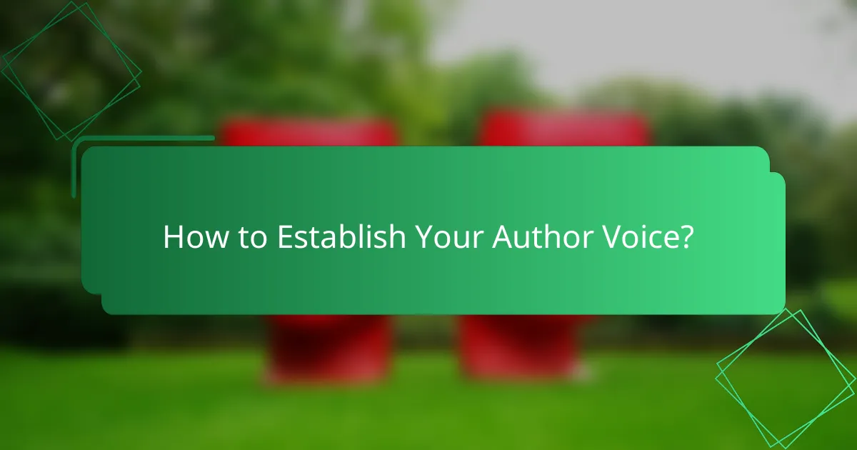 How to Establish Your Author Voice?